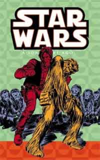 Wookiee World Classic Star Wars A Long Time Ago Volume 6