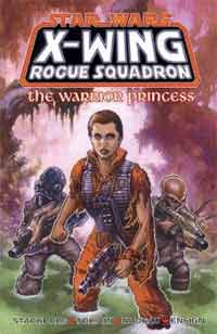 Star Wars The Warrior Princess X-Wing Rogue Squadron Vol. 3