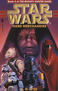 Hard Merchandise by K.W. Jeter