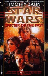 Star Wars Specter of the Past by Timothy Zahn
