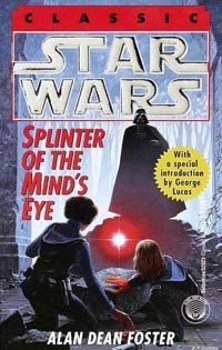 Star Wars Splinter of the Mind's Eye by Alan Dean Foster