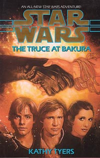 The Truce at Bakura by Kathy Tyers