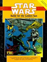 Star Wars Battle for the Golden Sun Roleplaying Game