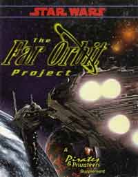 Star Wars The Far Orbit Project Roleplaying Game