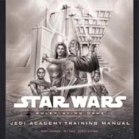 Star Wars Roleplaying Game Jedi Academy Training Manual