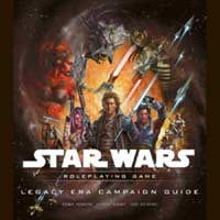 Legacy Era Campaign Guide for Star Wars Roleplaying Game
