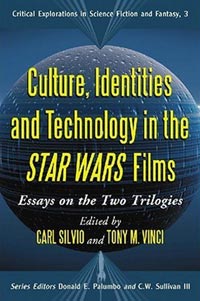 Culture, Identities and Technology in the Star Wars Films