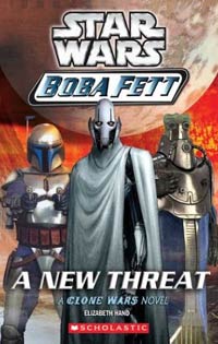 Boba Fett A New Threat by Elizabeth Hand