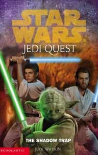 Jedi Quest The Shadow Trap by Jude Watson