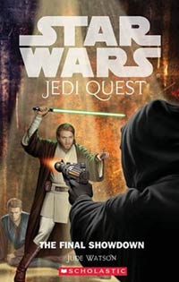 Jedi Quest The Final Showdown by Jude Watson