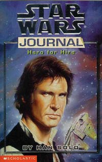 Star Wars Journal Hero For Hire by Donna Tauscher