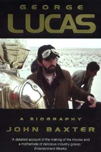 George Lucas: A Biography