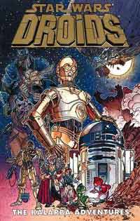 Star Wars Droids The Kalarba Adventures Trade Paperback