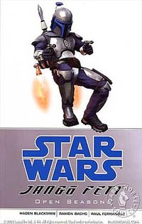 Star Wars Jango Fett Open Seasons by Haden Blackman