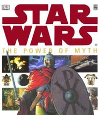 Star Wars The Power of Myth