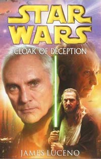 Cloak of Deception by James Luceno