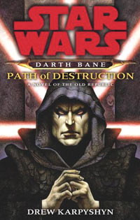 Darth Bane: Path of Destruction