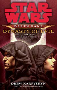 Darth Bane Dynasty of Evil