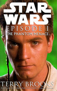 Star Wars Episode I: The Phantom Menace by Terry Brooks