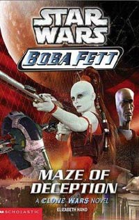 Boba Fett Maze of Deception by Elizabeth Hand