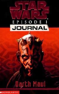 Episode I Journal Darth Maul by Jude Watson